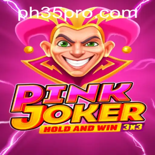 Exploring the Thrills of Pinkjoker: An In-Depth Look at PH 35