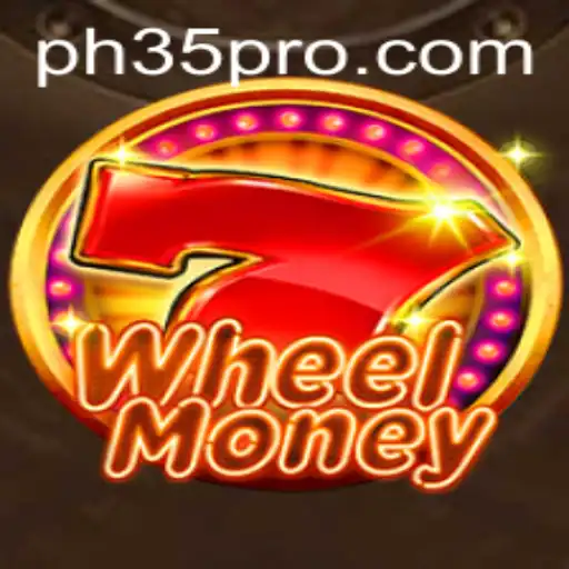 Discover the Exciting World of WheelMoney: Your Guide to PH 35